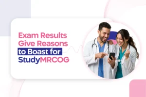 Exam Results Give Reasons to Boast for StudyMRCOG