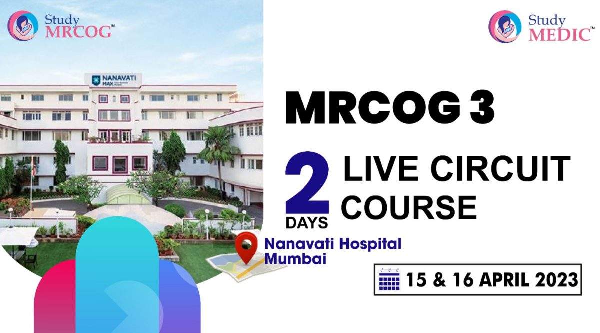 Nanavati Max Hospital Joins Hands with StudyMRCOG to Host MRCOG Part 3 Live Circuit Course in Mumbai