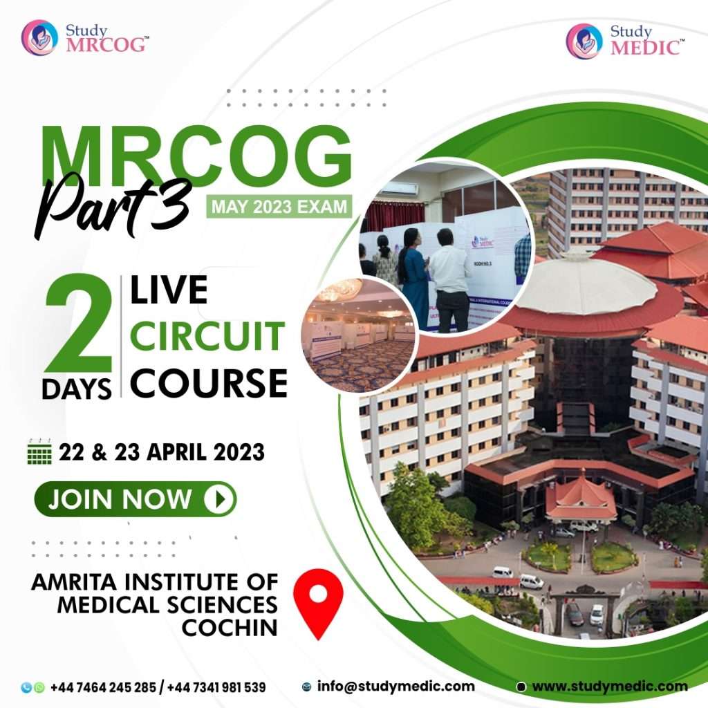 MRCOG Part 3 Live Circuit Course at Amrita Institute of Medical Sciences, Cochin, Kerala.