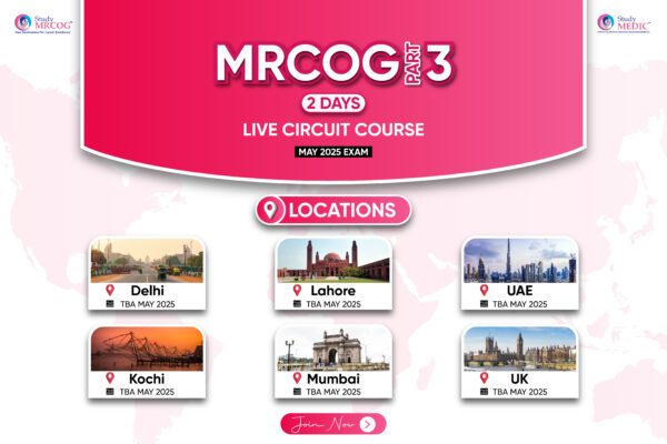 MRCOG PART 3 2 DAYS LIVE CIRCUIT COURSE-01