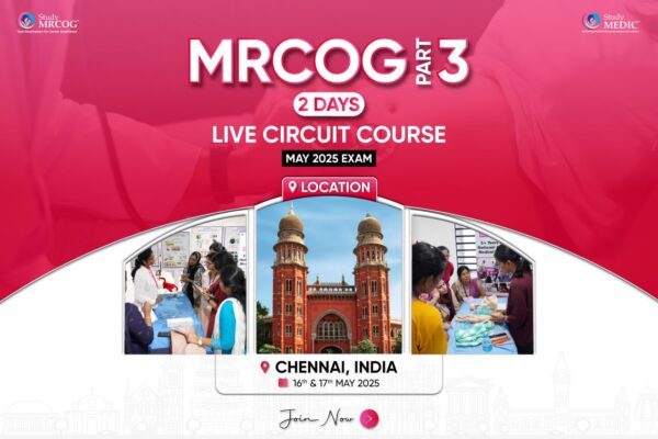 MRCOG Part 3 - 2 Days Live Onsite Chennai