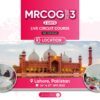 MRCOG Part 3 - 2 Days Live Onsite Lahore