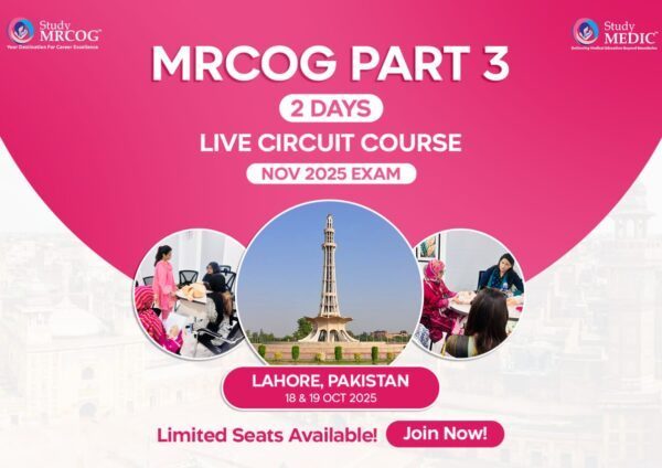 MRCOG Part 3 - 2 Days Live Onsite Lahore
