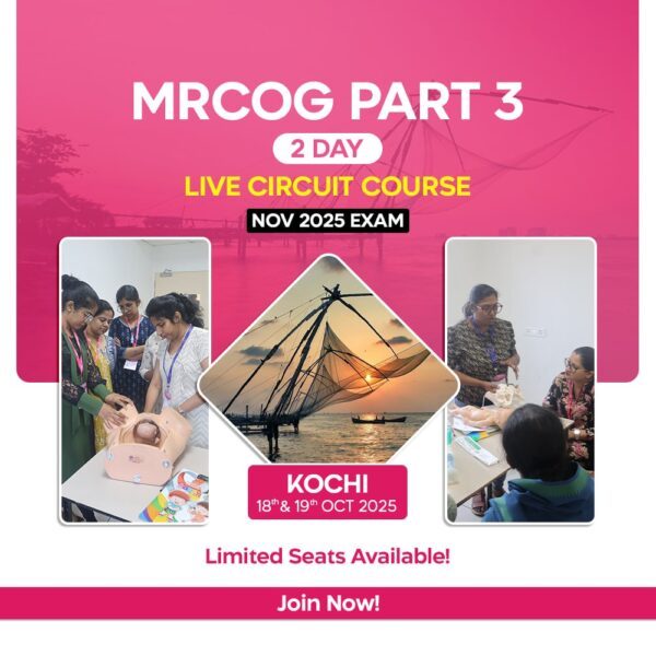 MRCOG Part 3 - 2 Days Live Onsite Kochi