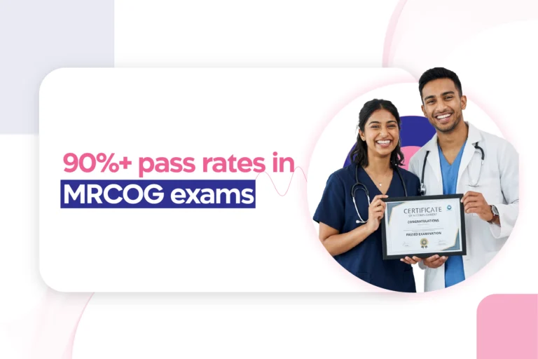 90%+ pass rates in July MRCOG exams: StudyMRCOG solidifies its premier status