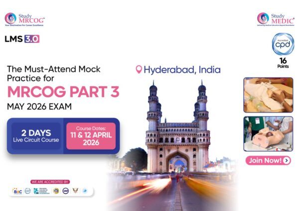 MRCOG Part 3 - 2 Days Live Onsite Hyderabad