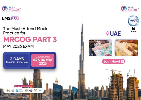 MRCOG Part 3 mock practice course banner for May 2026 exam in UAE featuring 2-day live circuit training with CPD accreditation.
