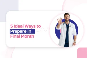 MRCOG Part 1 & 2 July 2025 Exam: 5 Ideal Ways to Prepare in the Final Month