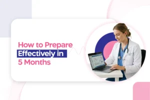MRCOG Part 1 JAN 2026 Exam: How to Prepare Effectively in 5 Months
