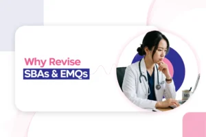 Why Revise SBAs & EMQs from the Last 5 Years’ Recalls for MRCOG Part 2?