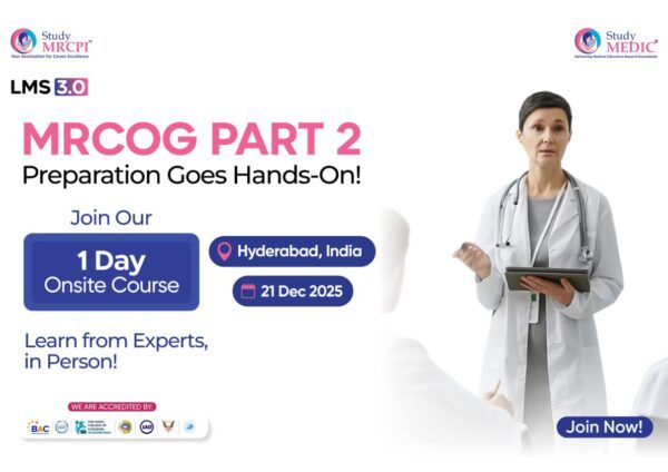 MRCOG Part 2 - 1 Day Onsite Course Hyderabad