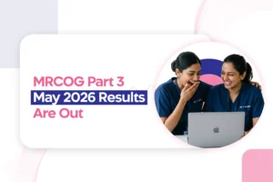 MRCOG Part 3 May 2026 Results Are Out; Another Glorious Chapter In The StudyMRCOG Legacy