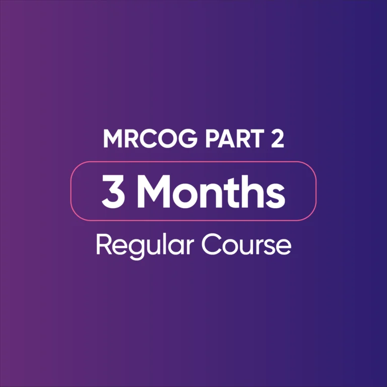 MRCOG Part 2 Regular Course