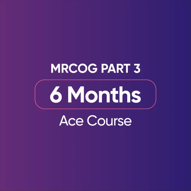 MRCOG Part 3 - ACE Course