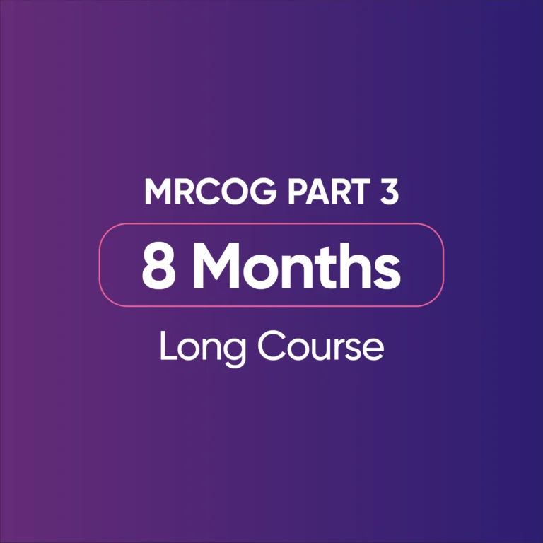 MRCOG Part 3 - Long Course