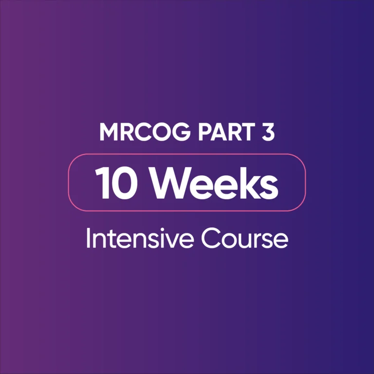 MRCOG Part 3 Intensive Course